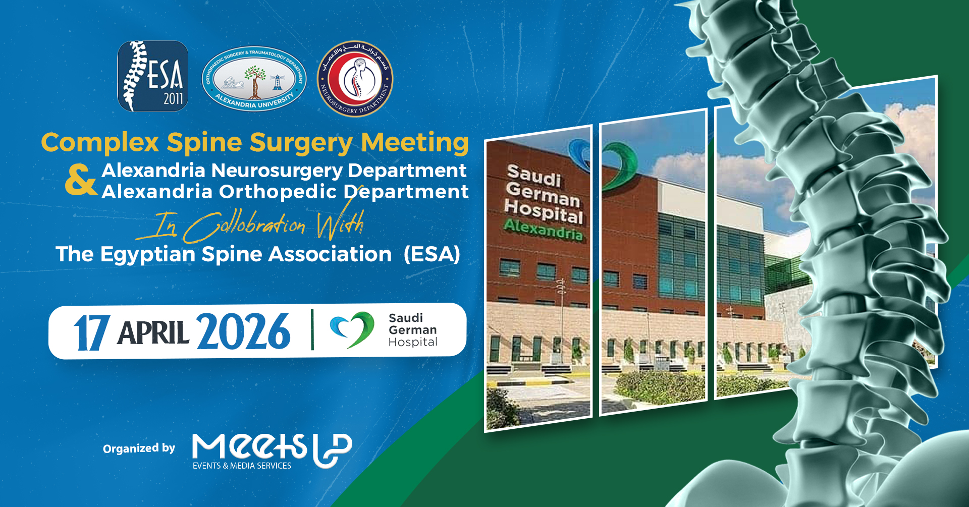 Complex Spine Surgery Meeting, Alexandria Neurosurgery Department and Alexandria Orthopedic Department in Collaboration With The Egyptian Spine Association (ESA)